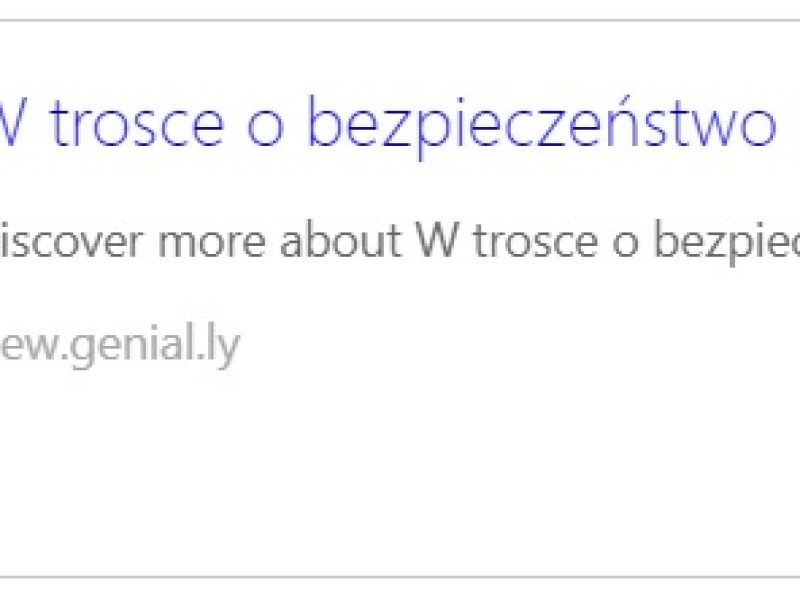 W trosce o bezpieczeństwo