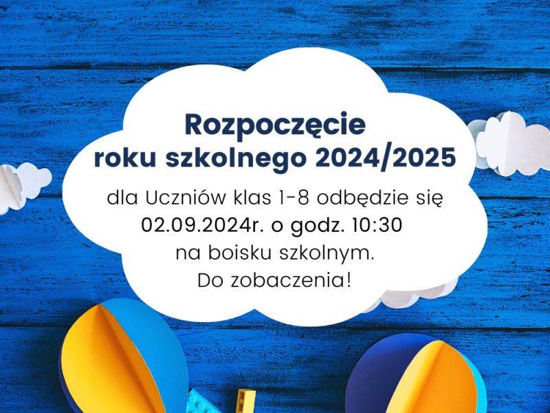 Rozpoczęcie roku szkolnego 2024/25