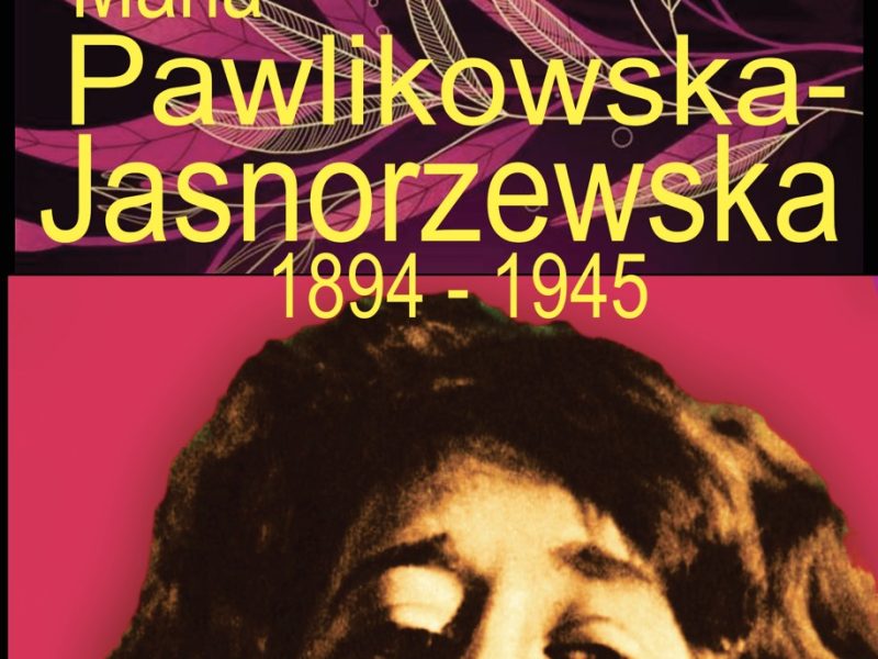 Rok 2025 Rokiem Marii Pawlikowskiej – Jasnorzewskiej