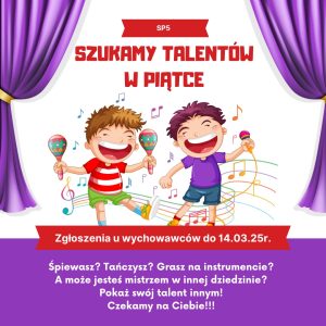 Szukamy talentów w „PIĄTCE”!