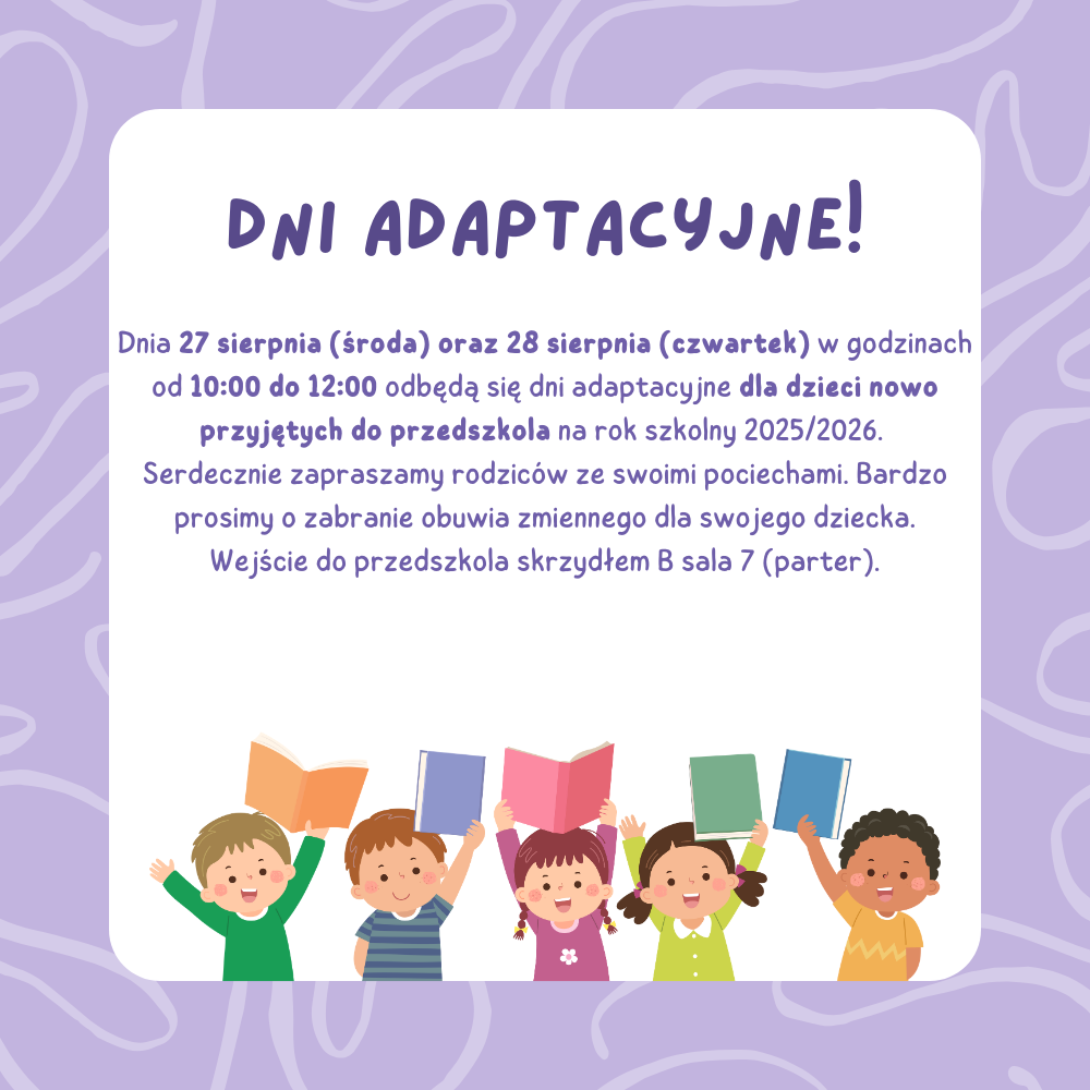 Dni adaptacyjne!