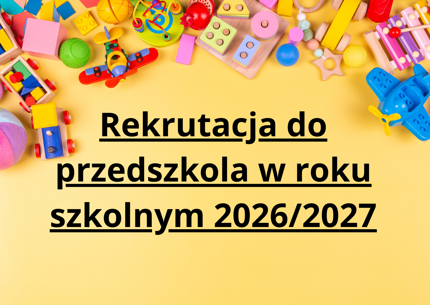 Rekrutacja do przedszkola w roku szkolnym 2026/2027